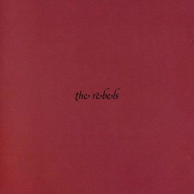 The Rebels  (pochette non officielle)