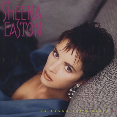 No Sound But A Heart - Sheena Easton (album, 1987)